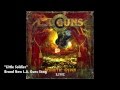 L.A. Guns "Acoustic Gypsy LIVE" - Little Soldier (NEW SONG)