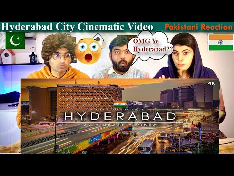 Pakistani Reacts to Hyderabad City Cinematic and Informative Video | हैदराबाद शहर | Innovation Hub