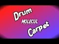 Drum Carpet #1 (Molecul - Небо в меня) 