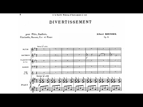 Albert Roussel: Divertissement, Op. 6 (1906)