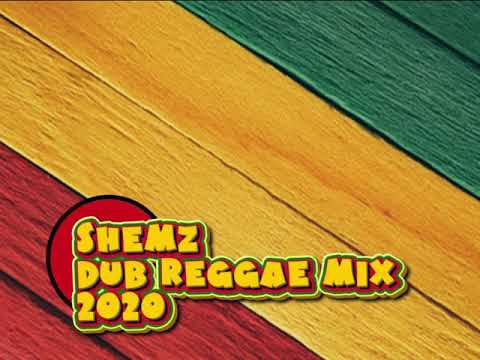 shemZee -  DUB & REGGAE MIX 2020