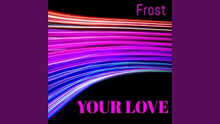 Your Love