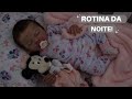 NIGHT ROUTINE WITH REBORN BABY AURORA