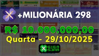 Resultado da +Milionária 298, Quarta-feira, 29/10/2025