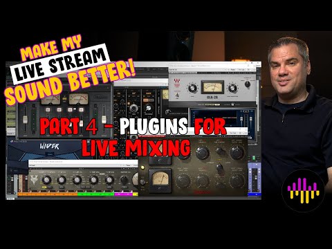 Make My Live Stream Sound Better - PLUGINS - Part 4