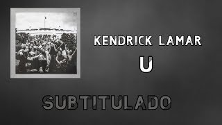 Kendrick Lamar • u ❪Subtitulado Español❫