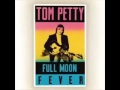 06-Alright For Now (Tom Petty)