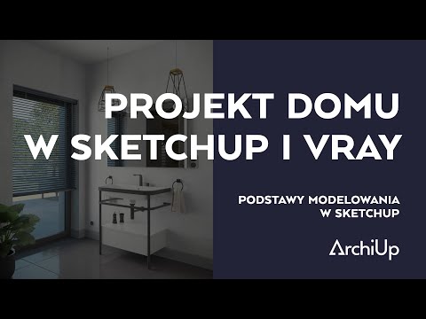 Projekt domu w SketchUp i V-Ray [cz.1/10]