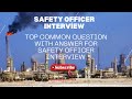 Safety Officer Interview