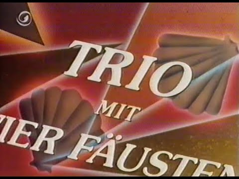 "Trio mit vier Fäusten" Vorspann - Version 3