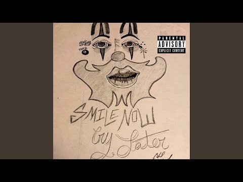 Smile Now, Cry Later