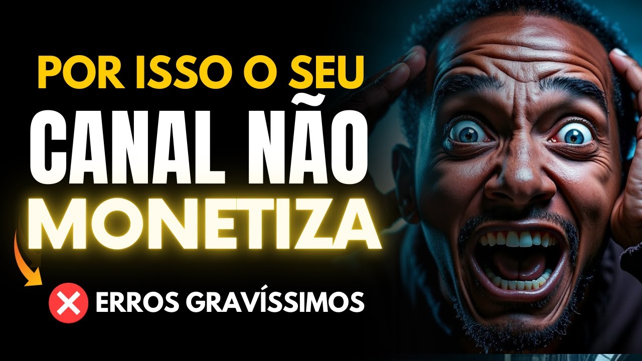 3 Erros GRAVES que Prejudica Monetizar um Canal Dark em 2025