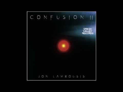 Confusion II - Jon Lambousis (New Release 2017)