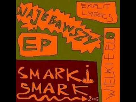 Smarki Smark - Kawałek o życiu BLEND (FoczyBit)