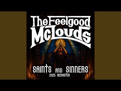 Saints & Sinners (2025 Remaster) (House of Guinness Re-Release)