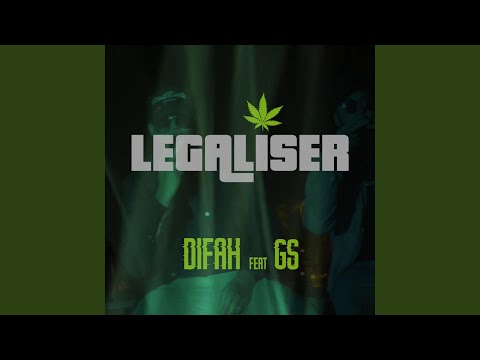 Légaliser (feat. GS)