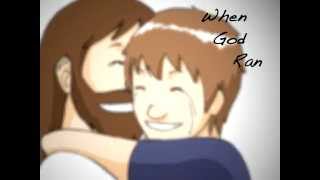 When God Ran Animated Music Video - Phillips, Craig and Dean