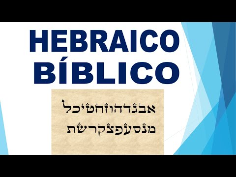 Hebraico - aula 1 - Alfabeto Hebraico