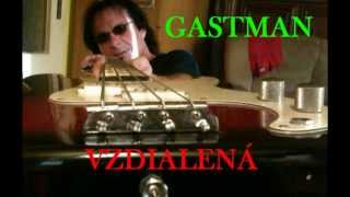 Video GASTMAN - VZDIALENÁ