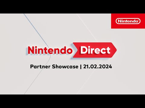 Nintendo Direct: Partner Showcase – 21.02.2024
