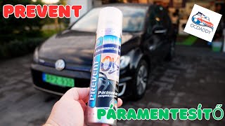 Ez sem adta a jelet: Prevent Páramentesítő teszt