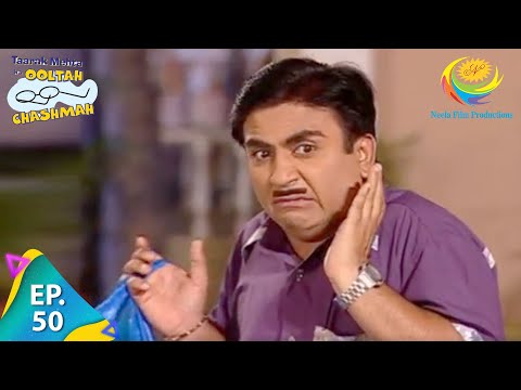 Taarak Mehta Ka Ooltah Chashmah - Episode 50 - Full Episode