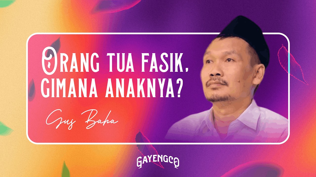 Gus Baha: Kebenaran Islam Ditengah Kemaksiatan