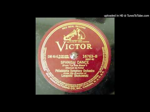 Spanish Dance (de Falla); Philadelphia Symphony Orchestra, Leopold Stokowski - 1928