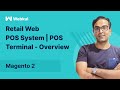 Retail Web Based POS System Magento 2