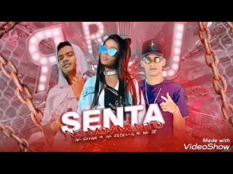 MC Ryyan e MC JR Feat. MC Rebeca - SENTA NO MOVIMENTO