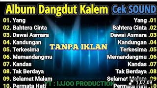 Download lagu DANGDUT KALEM FULL ALBUM | DANGDUT KOPLO TERBARU 2025 | BASS EMPUK MANTAB.#rifkimusik mp3