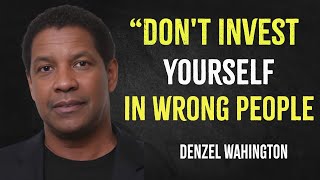 Download lagu Don't Invest Yourself in Wrong People | Denzel Washington Motivation mp3 Download lagu Don't Invest Yourself in Wrong People | Denzel Washington Motivation mp3