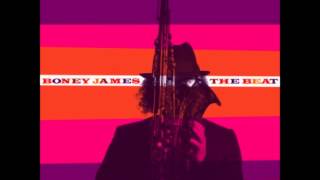 Boney James ~ Don't You Worry 'Bout A Thing
