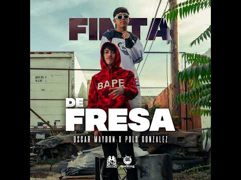 Oscar Maydon x Polo Gonzalez - Finta de Fresa