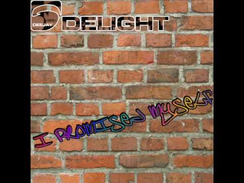 Deejay Delight - I promised myself (Topless Remix)
