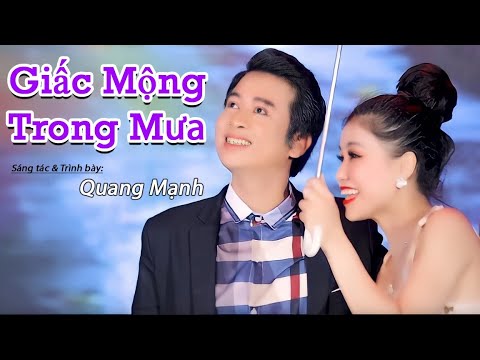 Giấc mộng trong mưa - Quang Mạnh