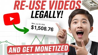 “YouTube Monetization Hack: Reuse Videos LEGALLY & Get Paid!”