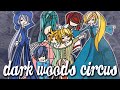 Dark Woods Circus 「German Cover」 