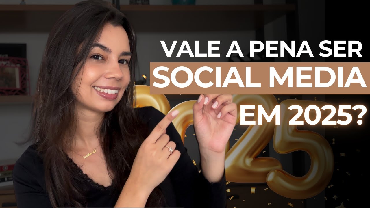 Vale a pena ser SOCIAL MEDIA em 2025? Será que vale a pena começar??