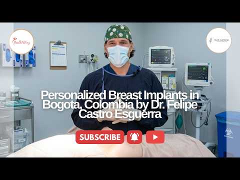 Personalized Breast Implants in Bogota, Colombia by Dr. Felipe Castro Esguerra