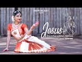 JESUS Bharathanaatyam Varnam Aleena Binu Dr Harshan Sebastian Antony Silver Hills Hss