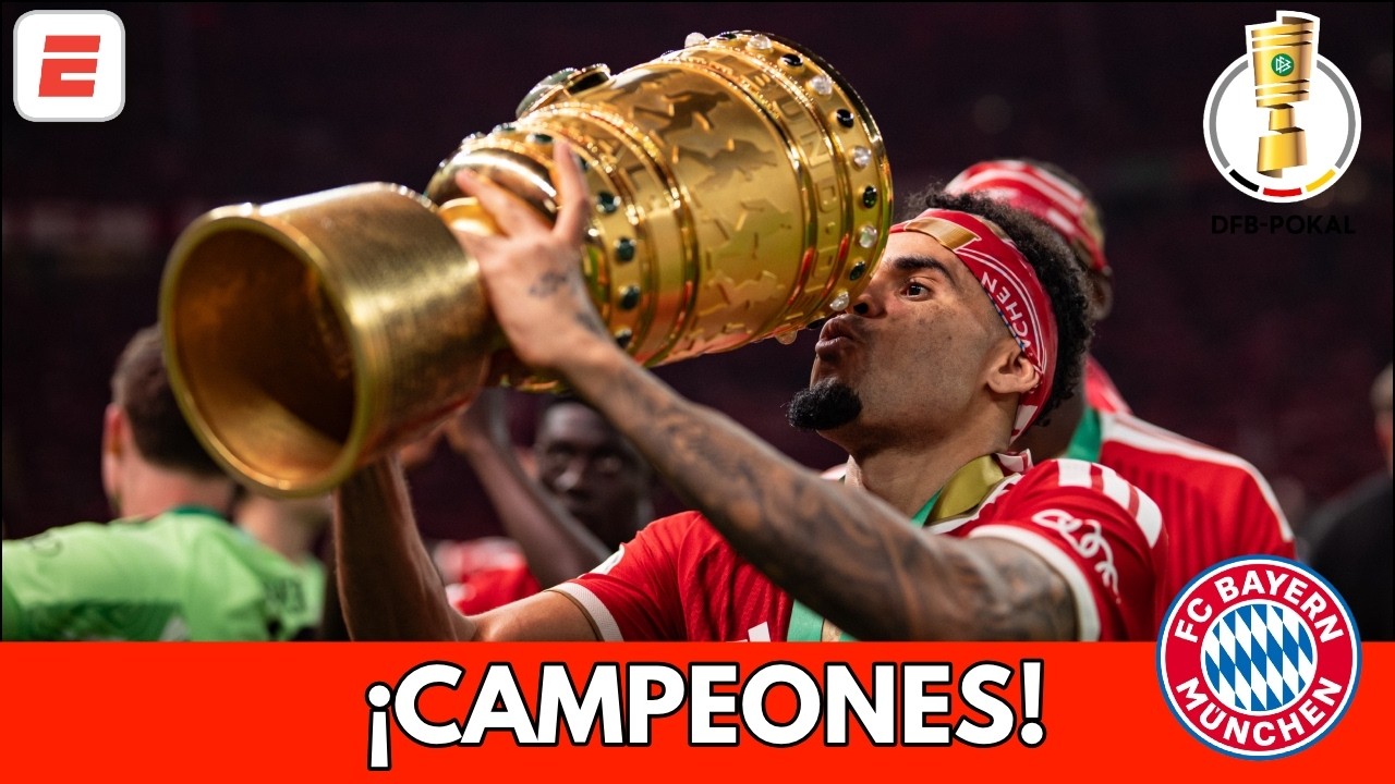 Bayern Munich y Luis Díaz levantan el trofeo de CAMPEONES de la POKAL tras golear al Stuttgart
