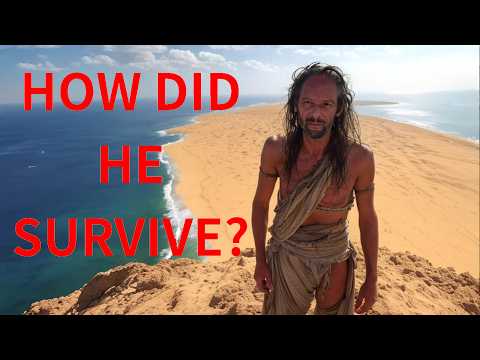 He SURVIVED 8 years stranded alone on a SANDY ISLAND.
