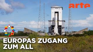 Raumfahrt: Startet Europa jetzt durch? | ARTE Europa - Die Woche