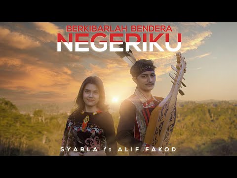 Berkibarlah Bendera Negeriku - Gombloh || Syarla ft. Alif Fakod (Sape' Cover) || Dirgahayu RI Ke-76