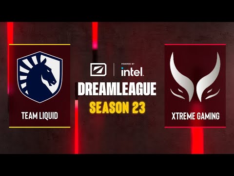 Dota2 - Team Liquid vs Xtreme Gaming - DreamLeague Season 23 - Group A