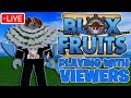 LIVE BLOX FRUITS LEVIATHAN HUNTING/KITSUNE SHRINE WITH VIEWERS! WINTER UPDATE + BLOX FRUIT GIVEAWAY