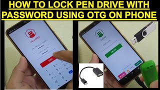 How to Lock Pendrive using Phone | OTG Required to connect | TRY AT YOUR OWN RISK | PLEASE SUBSCRIBE