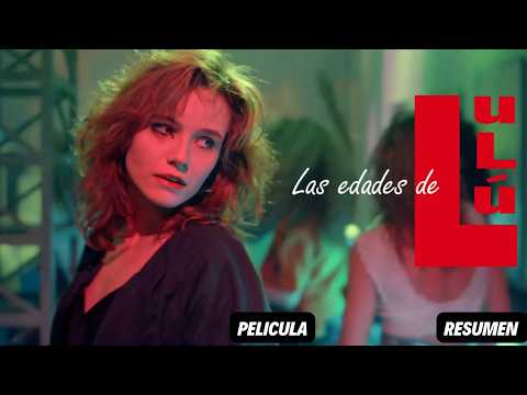 Las Edades de Lulú, Pelicula Española Resumen