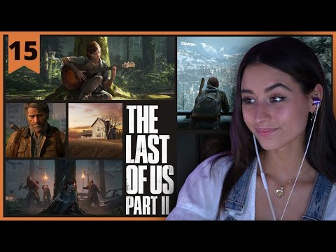 The Last of Us Part II | Worlds Collide | Pt.15